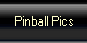 Pinball Pics