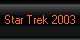 Star Trek 2003